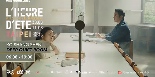 L'heure d'\u00e9t\u00e9 - Taipei : Deep Quiet Room