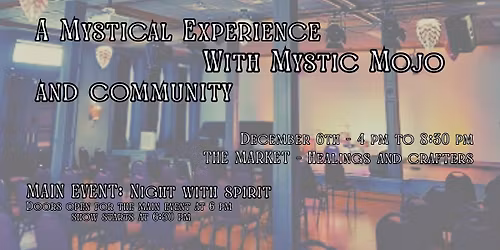 Magical Experience with Mystic Mojo