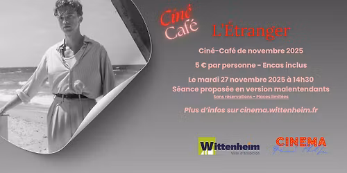 Cin\u00e9-Caf\u00e9 : L'\u00c9tranger