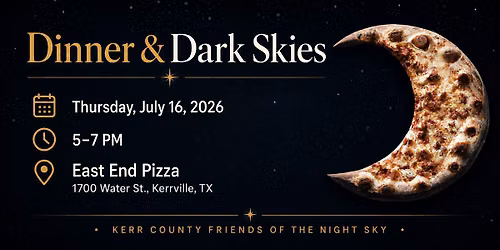 Dinner & Dark Skies