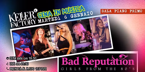Cena in Musica con Bad Reputation - Anni '80 (Sala Piano Primo)