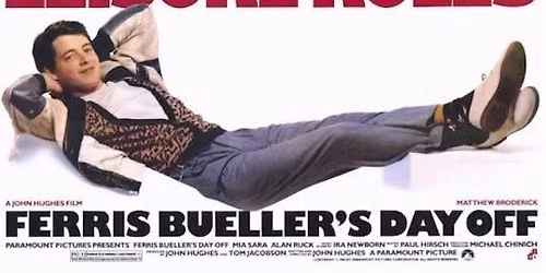 FERRIS BUELLER'S DAY OFF on the BIG screen!