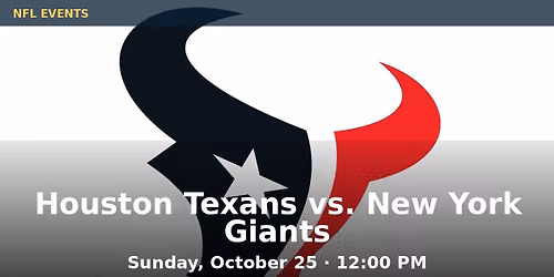 New York Giants at Houston Texans at Reliant Stadium