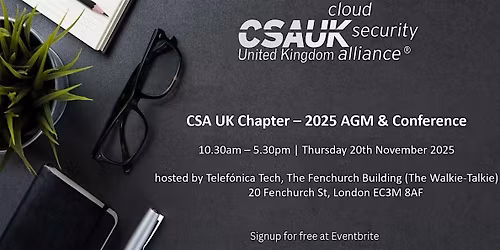 Cloud Security Alliance UK Chapter - Annual General Meeting - November 2025