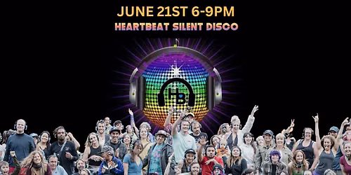 Heartbeat Silent Disco | Sundaze | June 21st | Laurelhurst Park | 6-9pm