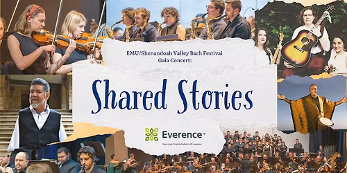 EMU\/SVBF Gala Concert: Shared Stories