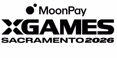 MoonPay X Games Sacramento 2026