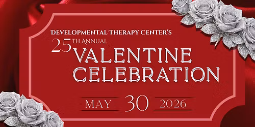 DTC's 25th Annual Valentine Celebration