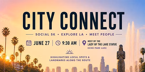 City Connect: Echo Park 5K