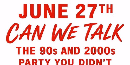 Wirt Weekend : 90s vs 2000s Hiphop & RNB Party