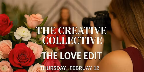 The Creative Collective - The Love Edit