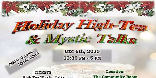 Holiday High-Tea & Mystic Talks