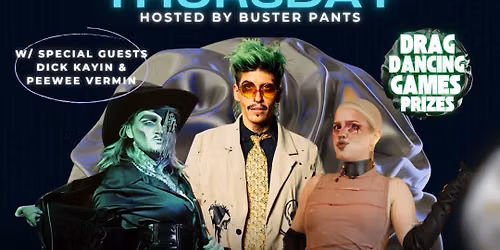 Buster Pants Thirstiest Thursday!