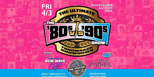 The 80s vs 90s Show at The Station