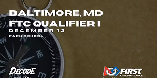 Baltimore FTC Qualifier I