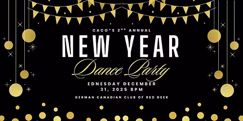 CACO's 2nd Annual Ne Year's Eve Dance Party
