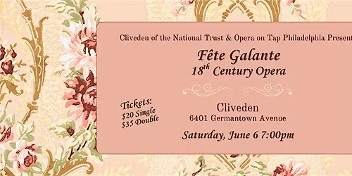 F\u00eate Galante: 18th Century Opera