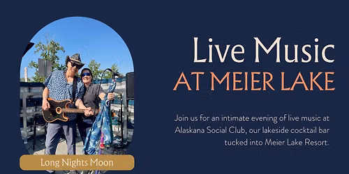 Live Music at Alaskana Social Club with Long Nights Moon