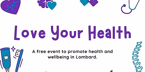 Love Your Health - Free Health Fair in Lombard, IL