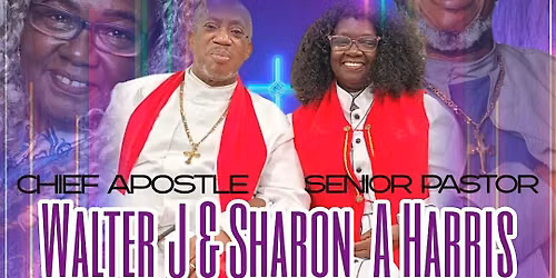 Chief Apostle Walter J Harris Sr Pastor Appreciation  Finale Banquet