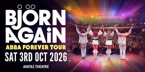 BJORN AGAIN - THIRROUL, NSW - The World's No.1 ABBA Tribute Show