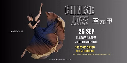 Chinese Jazz Dance (\u970d\u5143\u7532) with Angie Chua
