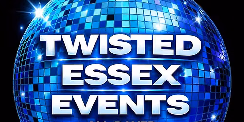 Twisted Essex Events ALLDAYER