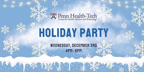 Penn Health-Tech Holiday Party