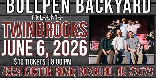 TWINBROOKS at Bullpen Backyard!