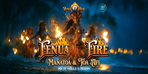 MV - Fenua Fire \u2716\ufe0e Manatoa & Toa A\u0493i \ud83d\udd25\ud83d\udc4a