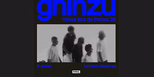 GHINZU - La Laiterie - Strasbourg
