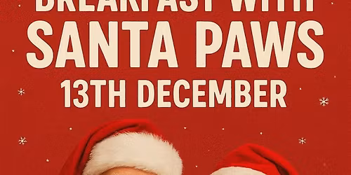 Brekkie with Santa paws