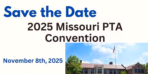 Missouri PTA Convention