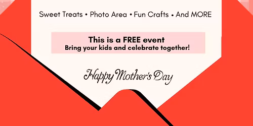 Mommy & Me Free Mother's Day Pictures & Treats