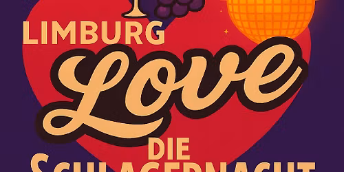 Limburg Love Die Schlagernacht 