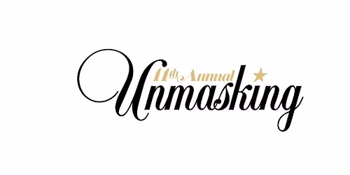 11th Annual Unmasking