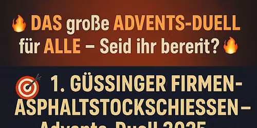 🎯 1. Güssinger Firmen-Asphaltstockschießen – Advents-Duell 2025 🎯  