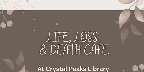 Life, Loss & Death Cafe