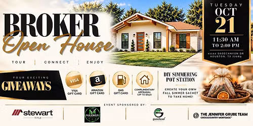 Houston Broker Open House | Tour, Network & Giveaways