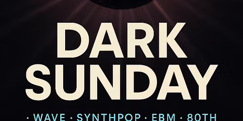 Dark Sunday @ Kulturzentrum Wetzlar \u2013 im Franzis