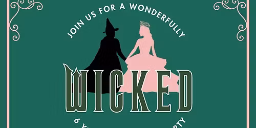 Wonderfully Wicked 6 Year Anniversary Party