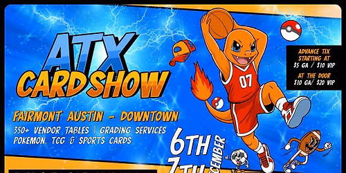 ATX Card Show - Pokemon, TCG & Sports Cards in Austin - December 2025