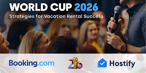 Hostify & Booking.com Roadshow 2026: Boost Bookings for the World Cup
