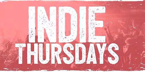 Indie Thursdays Lincoln