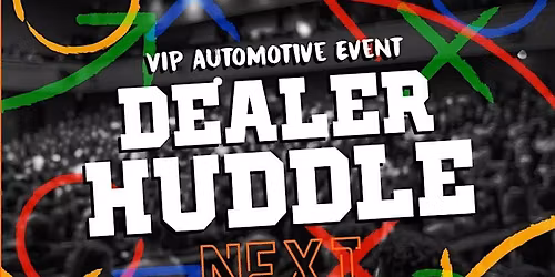 Dealer Huddle NEXT 2026 Toronto