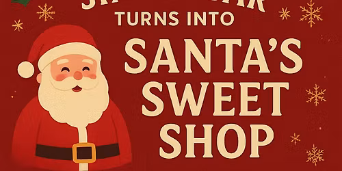 Sweets with Santa