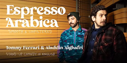 Espresso Arabica: Smooth & Unfiltered Comedy Show in English