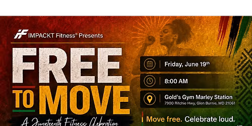 Free to Move: A Juneteenth Fitness Celebration