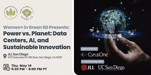 Power vs. Planet: Data Centers, AI, and Sustainable Innovation (San Diego)