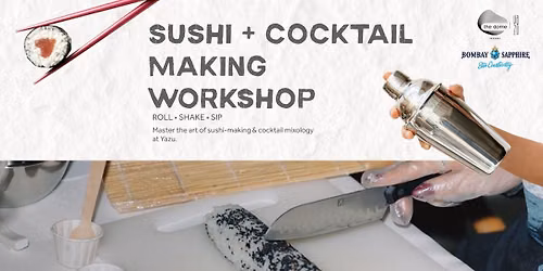 Sushi and Cocktail Workshop at Yazu Indore